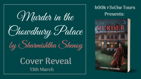 Cover Reveal – Murder in the Chowdhury Palace
